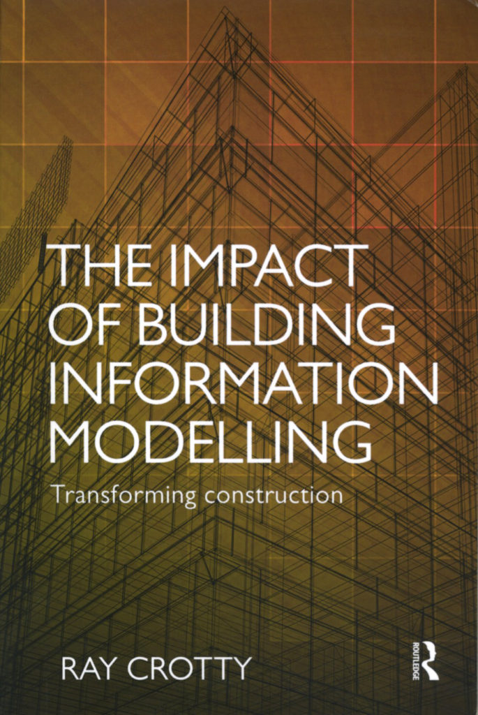 The Impact of Building Information Modelling Transforming Construction