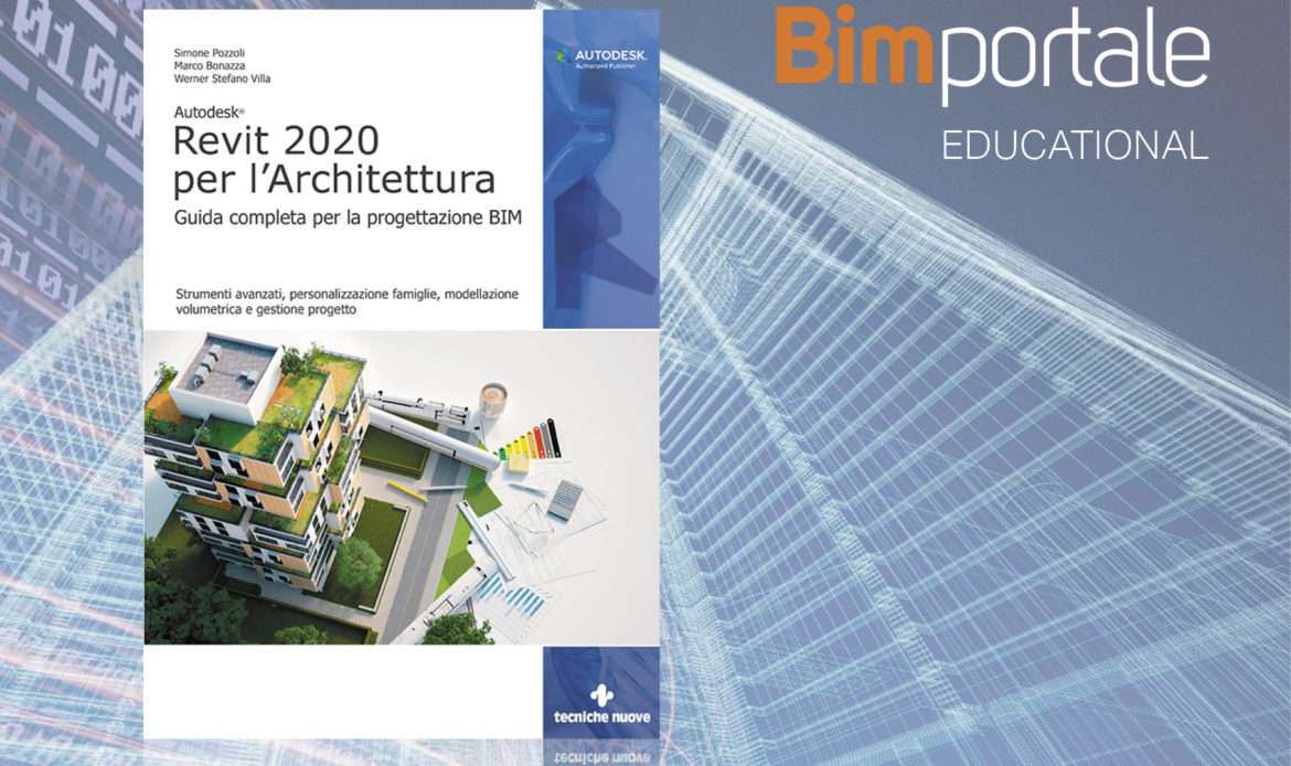 Autodesk Revit 2020 per l’Architettura