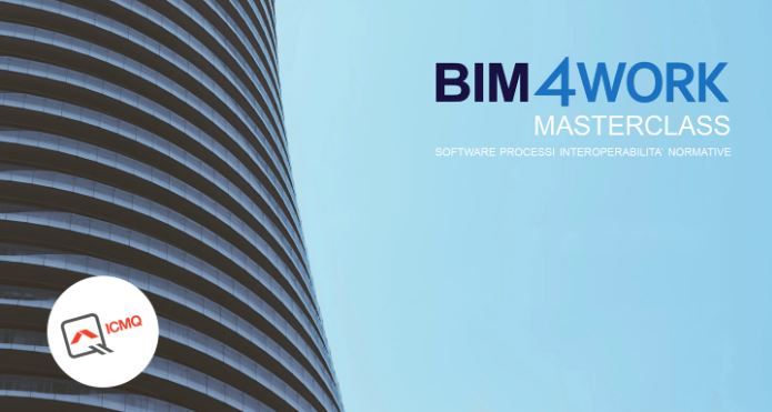 25 marzo, nuova edizione BIM4Work Buildings