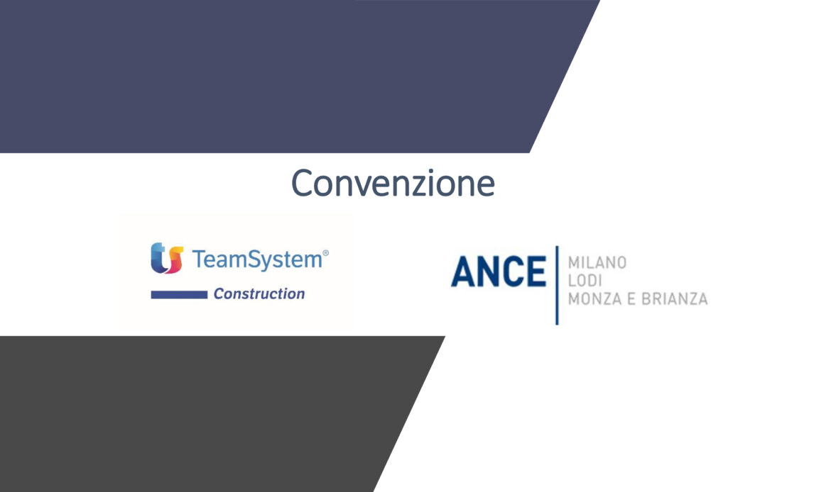 Da TeamSystem Construction nuova convenzione “digital” con Assimpredil ANCE