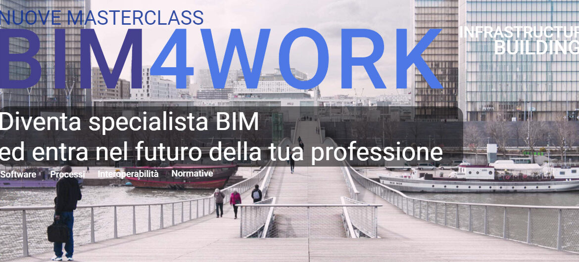 14 marzo – BIM4WORK Masterclass Infrastructure