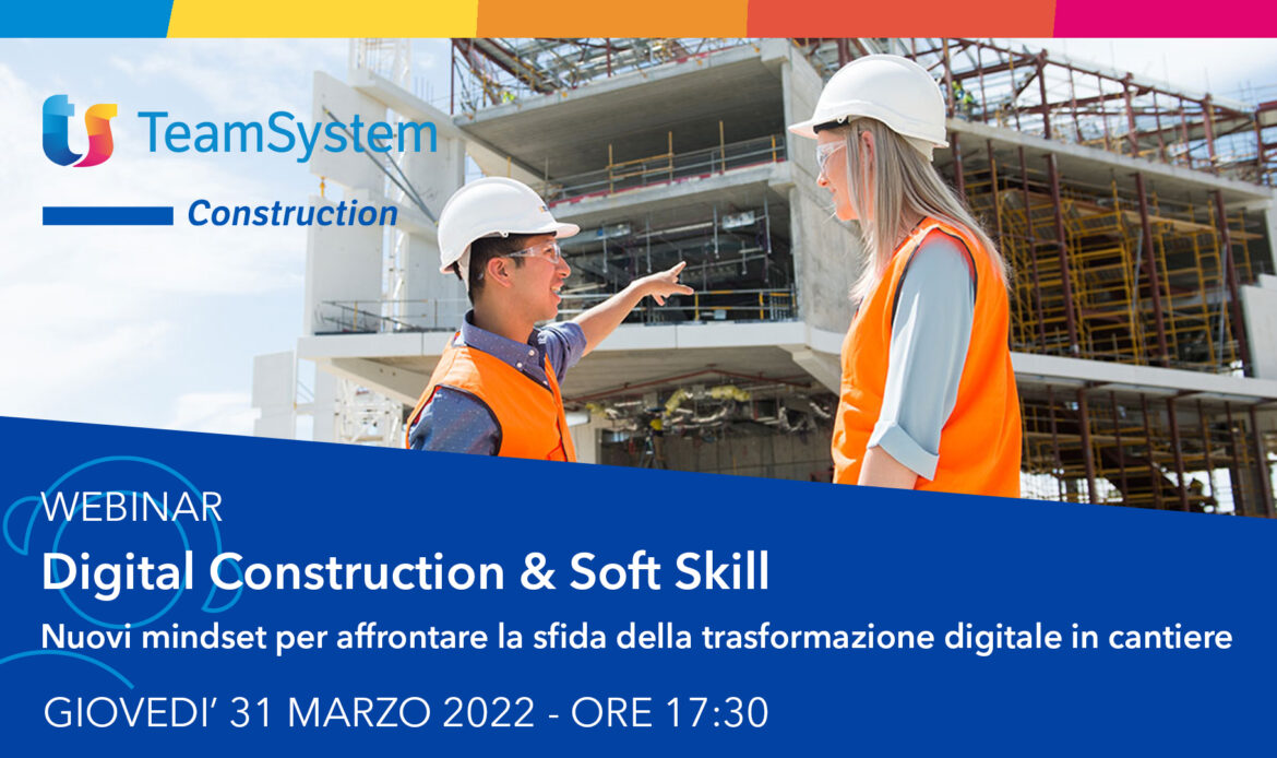 31 marzo – Digital Construction & Soft Skill