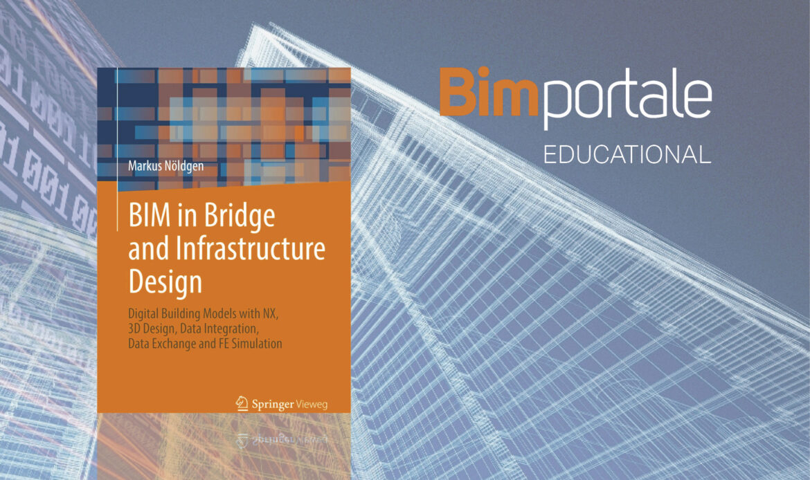 BIM in Bridge and Infrastructure Design