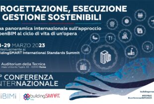 28-29 marzo 2023 – 6° Conferenza Nazionale IBIMI – buildingSMART Italy