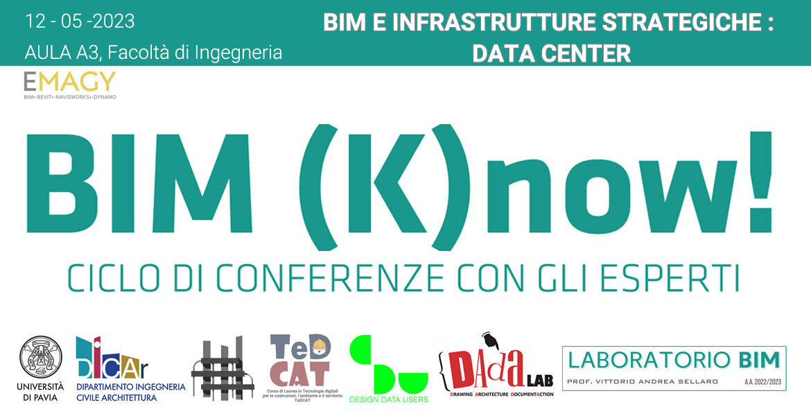 12 maggio 2023 – BIM (K)NOW! BIM e infrastrutture strategiche – Data Center