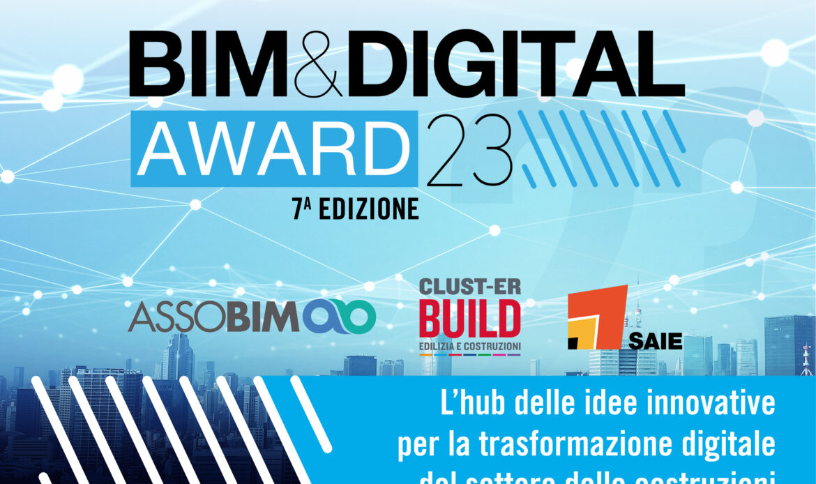 Annunciati i finalisti del BIM&Digital Award 2023